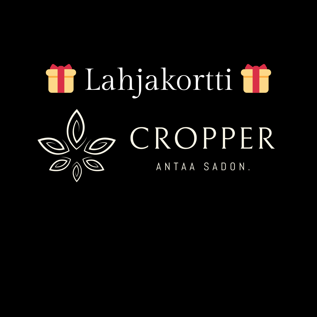 Cropper Lahjakortti